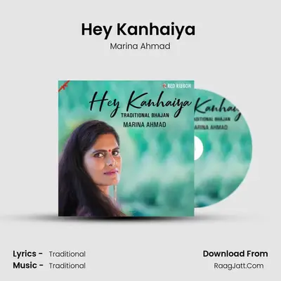 Hey Kanhaiya (Traditional Bhajan) mp3 song
