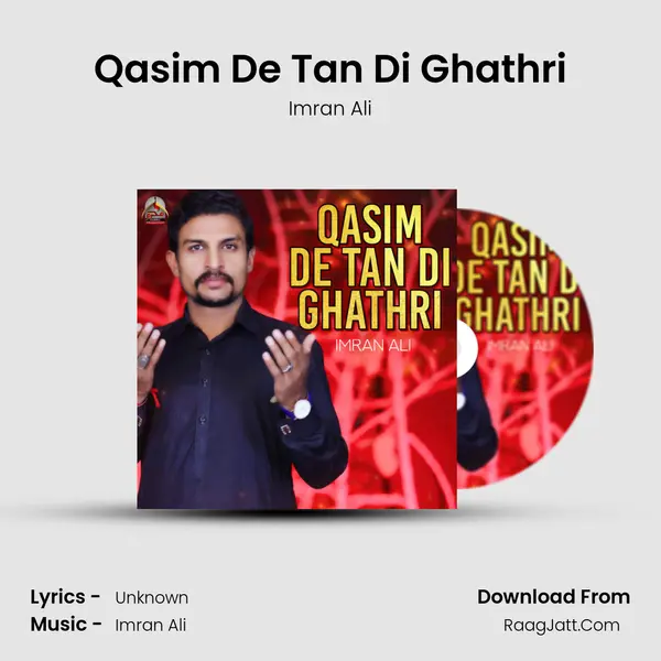 Qasim De Tan Di Ghathri mp3 song