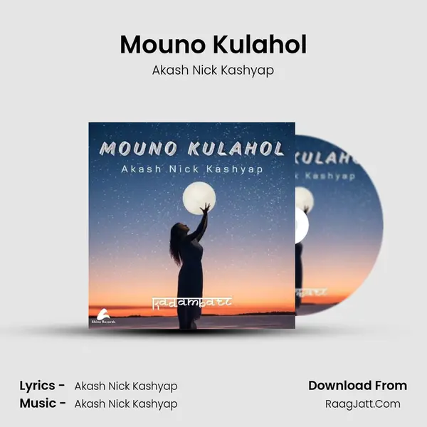 Mouno Kulahol MP3 Song by Akash Nick Kashyap Cover