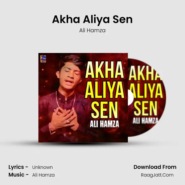 Akha Aliya Sen mp3 song
