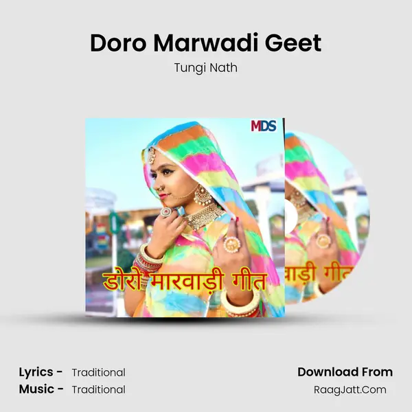 Doro Marwadi Geet (Traditional Folk) - Tungi Nath