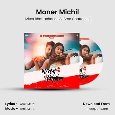 Moner Michil mp3 song