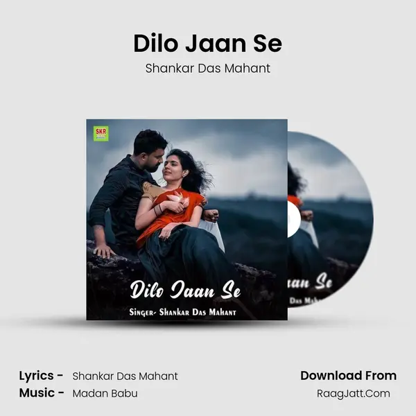 Dilo Jaan Se MP3 Song by Shankar Das Mahant Cover