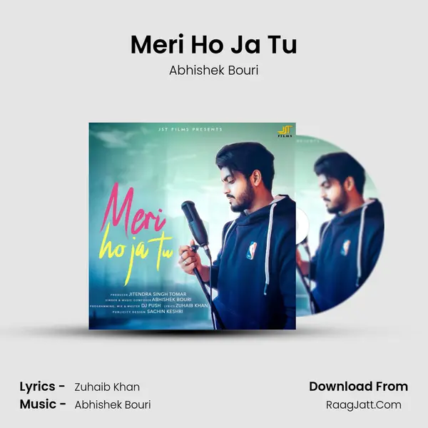 Meri Ho Ja Tu MP3 Song by Abhishek Bouri Cover
