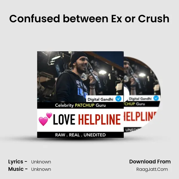 Confused between Ex or Crush MP3 Song by  Cover