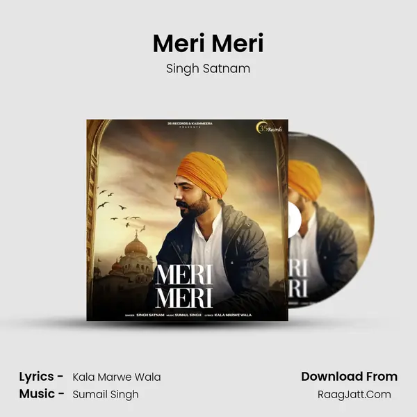Meri Meri MP3 Song by Singh Satnam Cover