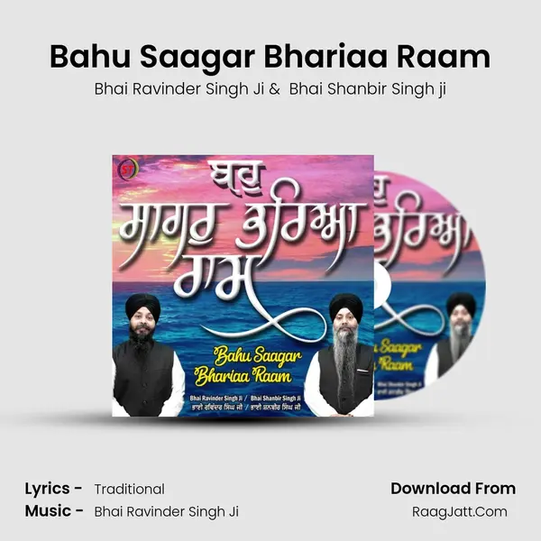 Bahu Saagar Bhariaa Raam MP3 Song by Bhai Ravinder Singh Ji Cover