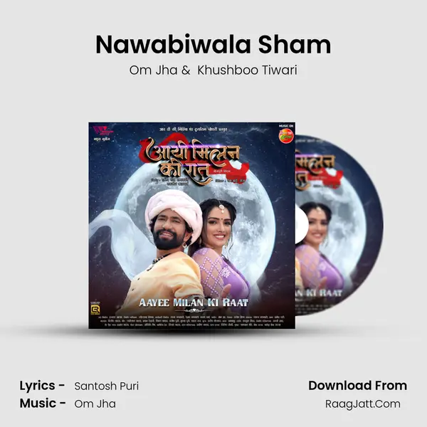 Nawabiwala Sham MP3 Song by Om Jha Cover