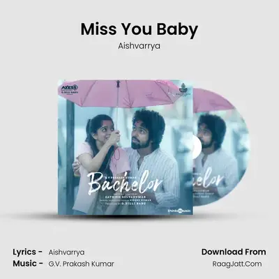 Miss You Baby MP3 Song by Aishvarrya Cover