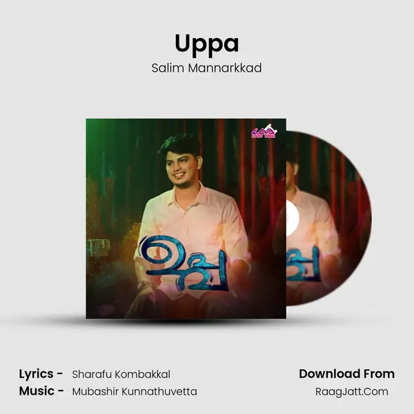 Uppa - Salim Mannarkkad