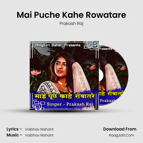 Mai Puche Kahe Rowatare Cover
