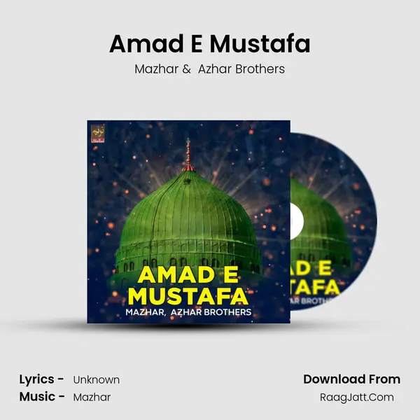 Amad E Mustafa - Single - Mazhar