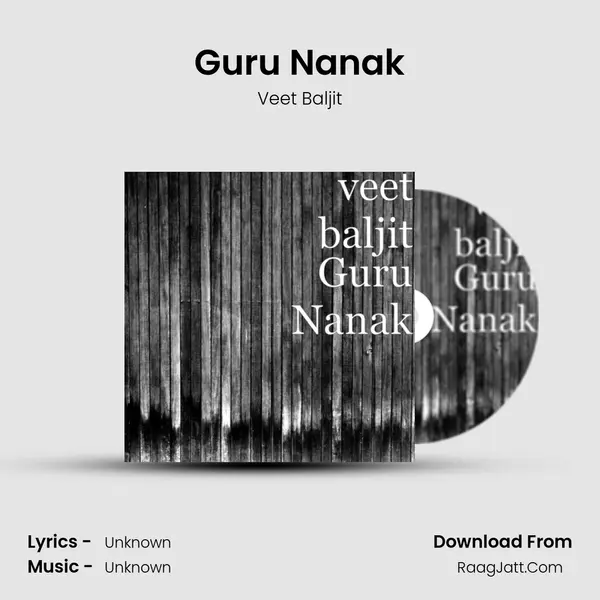 Guru Nanak - Veet Baljit