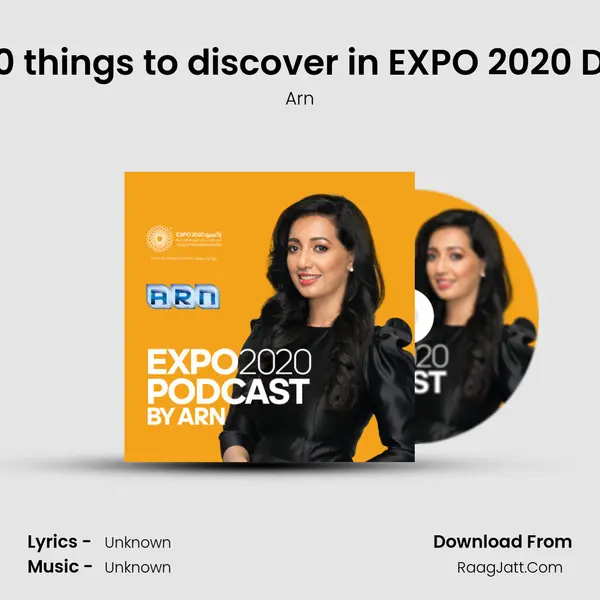Top 10 things to discover in EXPO 2020 Dubai ( Never seen before) MP3 Song by Arn Cover