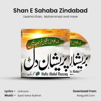 Shan E Sahaba Zindabad MP3 Song by Usama Khan Cover