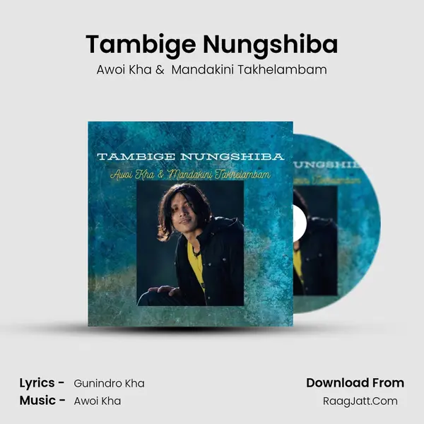 Tambige Nungshiba MP3 Song by Awoi Kha Cover