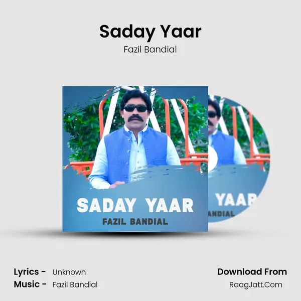Saday Yaar - Fazil Bandial