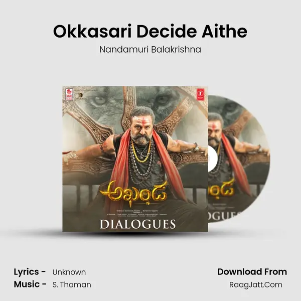 Okkasari Decide Aithe MP3 Song by Nandamuri Balakrishna Cover