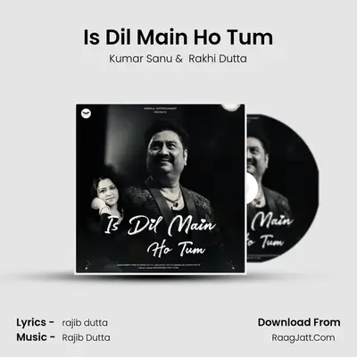 Is Dil Main Ho Tum mp3 song