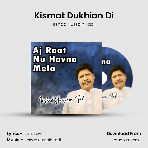 Kismat Dukhian Di mp3 song