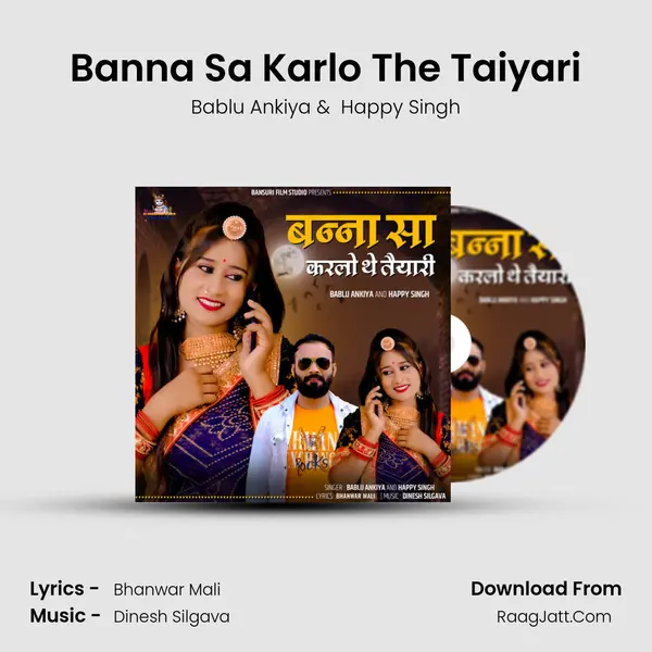 Banna Sa Karlo The Taiyari - Bablu Ankiya