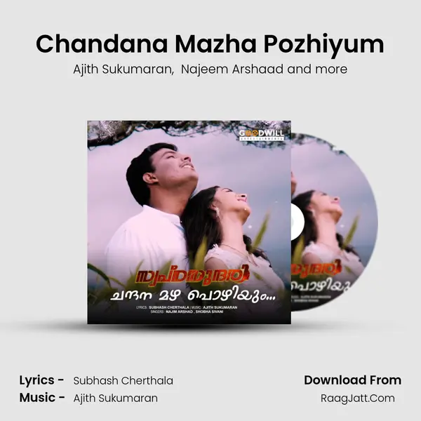 Chandana Mazha Pozhiyum (From 