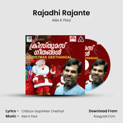 Rajadhi Rajante MP3 Song by Alex K Paul Cover