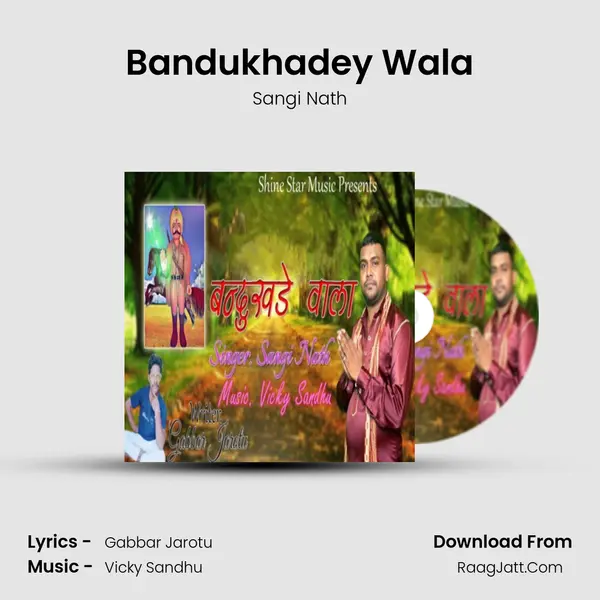 Bandukhadey Wala MP3 Song by Sangi Nath Cover