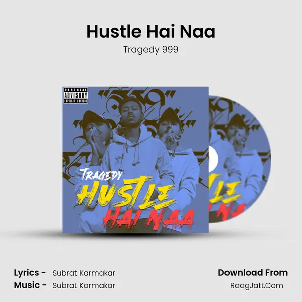 Hustle Hai Naa mp3 song