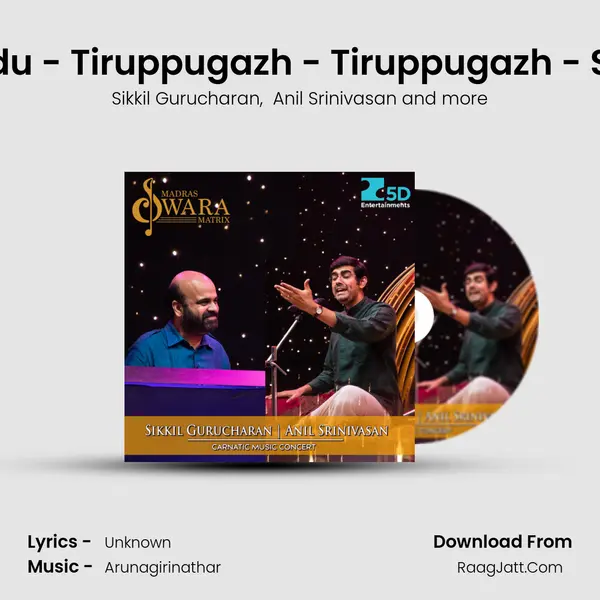 Nadavindu - Tiruppugazh - Tiruppugazh - Senjurutti mp3 song