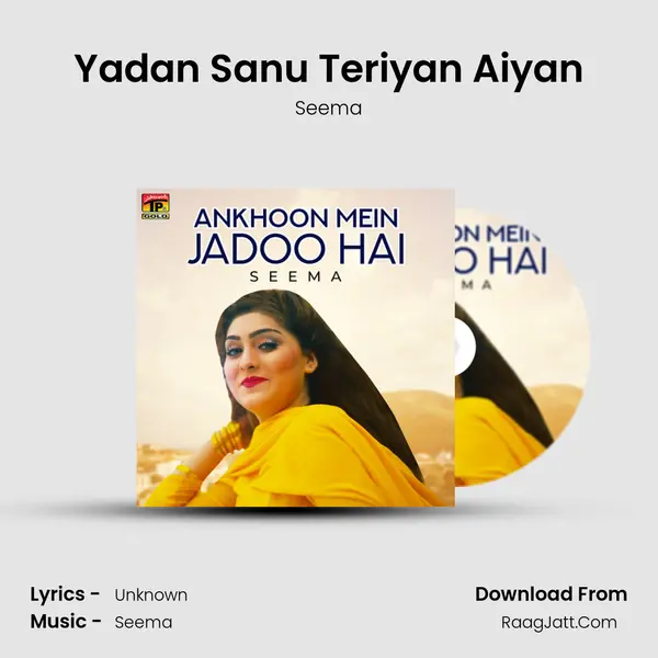 Yadan Sanu Teriyan Aiyan mp3 song