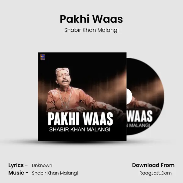 Pakhi Waas MP3 Song by Shabir Khan Malangi Cover