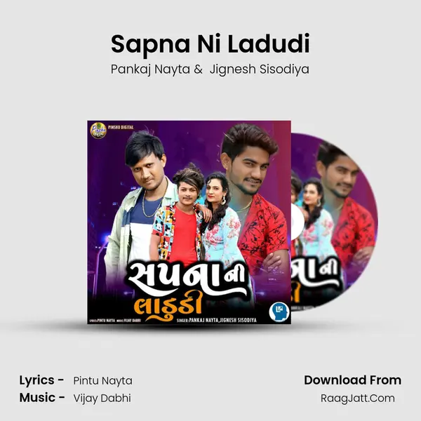 Sapna Ni Ladudi MP3 Song by Pankaj Nayta Cover