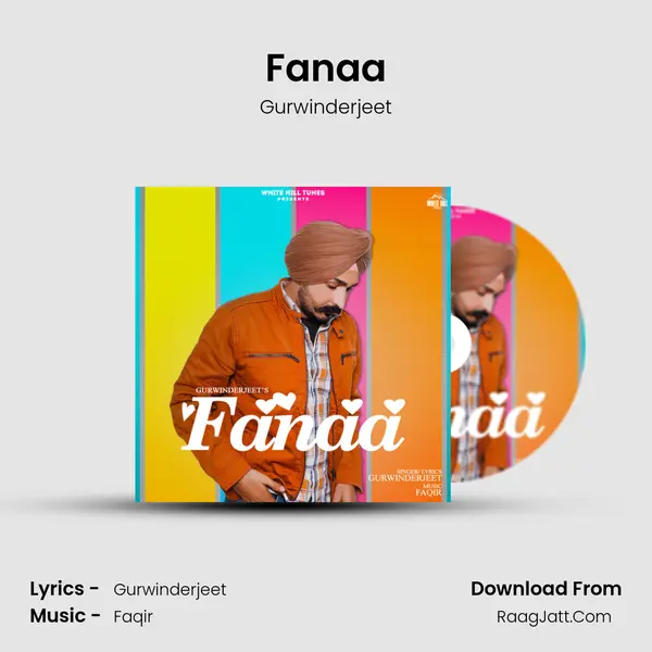 Fanaa - Gurwinderjeet