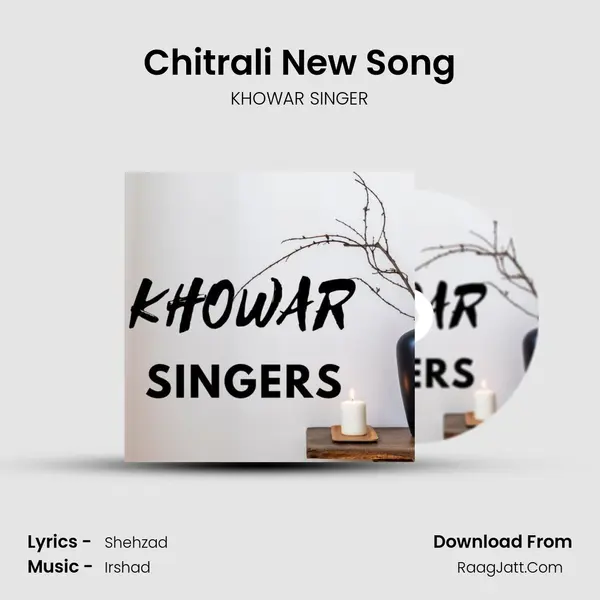 Chitrali New Song mp3 song
