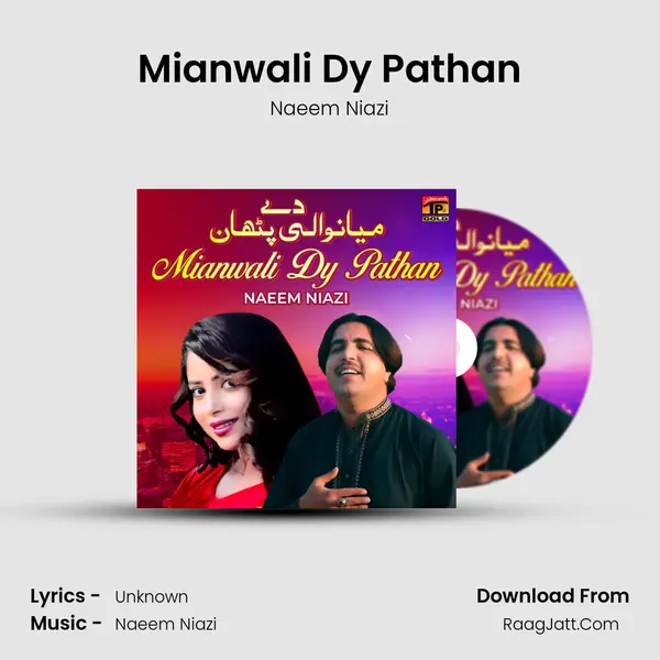 Mianwali Dy Pathan - Single - Naeem Niazi