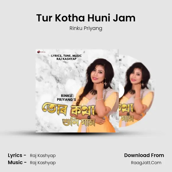 Tur Kotha Huni Jam - Rinku Priyang