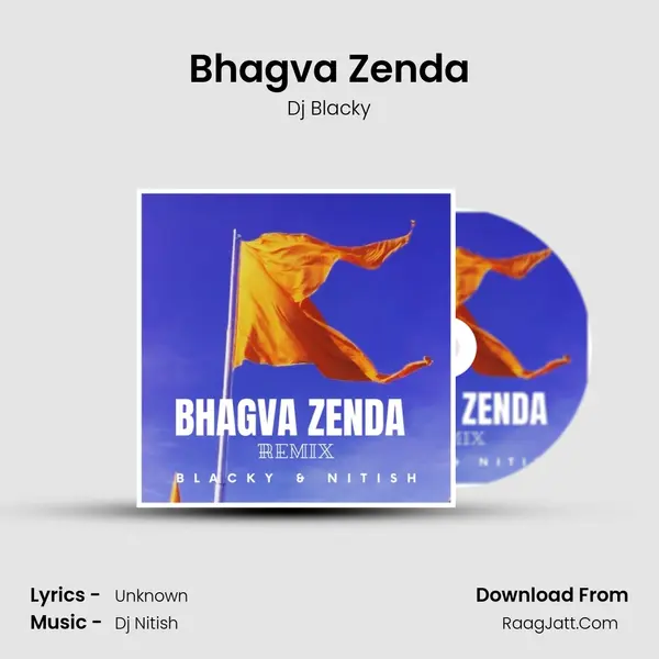 Bhagva Zenda (Remix) - Dj Blacky