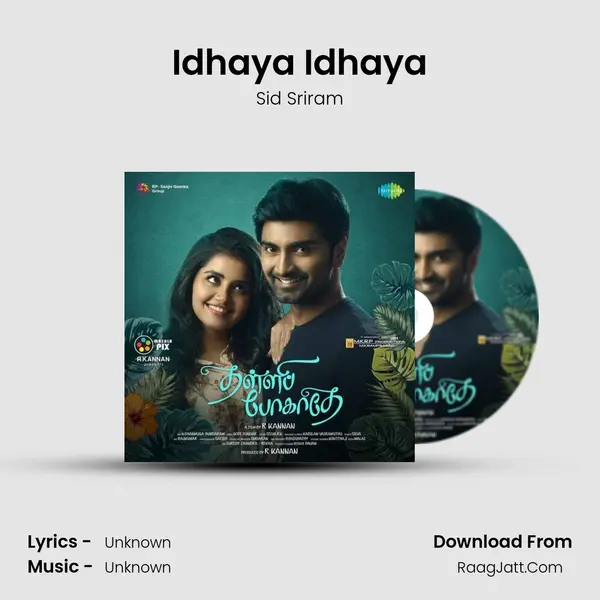 Idhaya Idhaya MP3 Song by Sid Sriram Cover