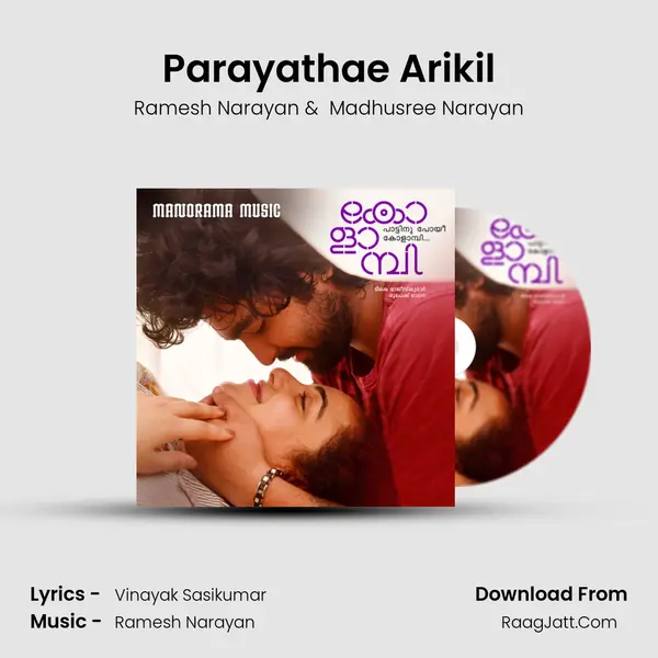 Parayathae Arikil MP3 Song by Ramesh Narayan Cover