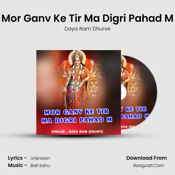 Mor Ganv Ke Tir Ma Digri Pahad M Cover