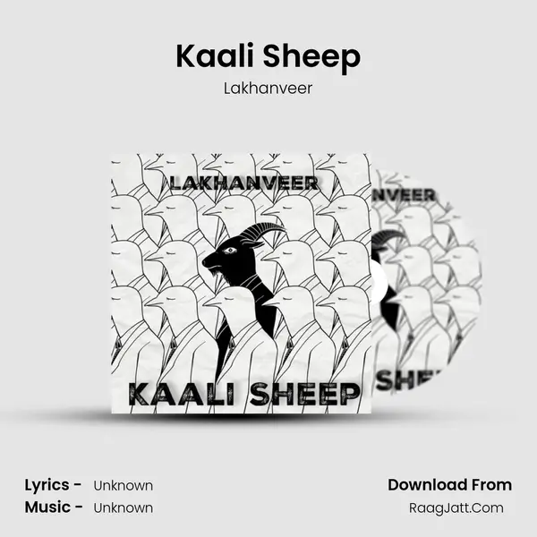 Kaali Sheep MP3 Song by Lakhanveer Cover
