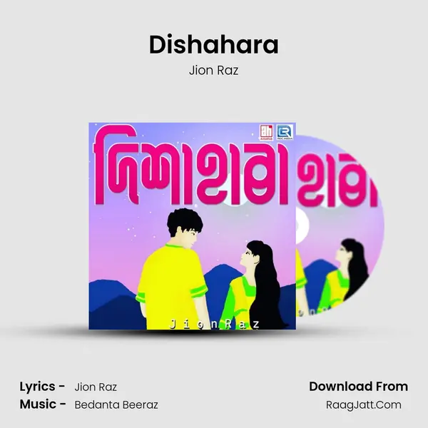 Dishahara MP3 Song by Jion Raz Cover