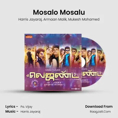 Mosalo Mosalu MP3 Song by Harris Jayaraj Cover