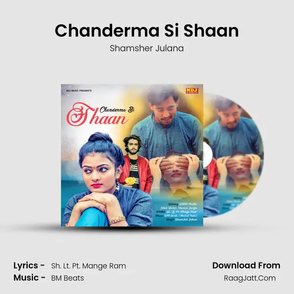 Chanderma Si Shaan MP3 Song by Shamsher Julana Cover