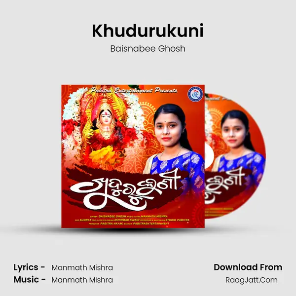 Khudurukuni MP3 Song by Baisnabee Ghosh Cover
