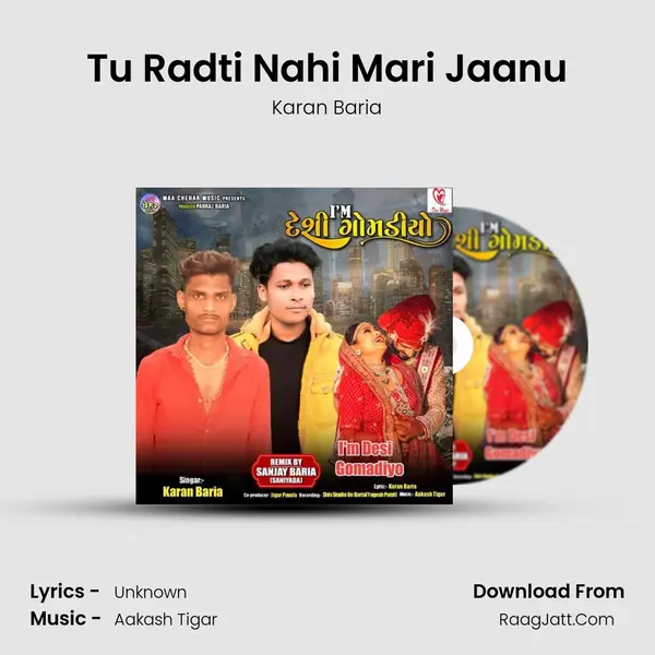 Tu Radti Nahi Mari Jaanu mp3 song