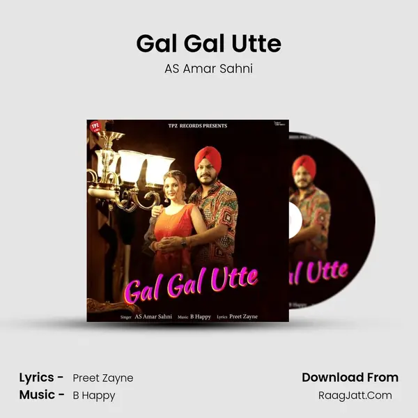 Gal Gal Utte MP3 Song by AS Amar Sahni Cover