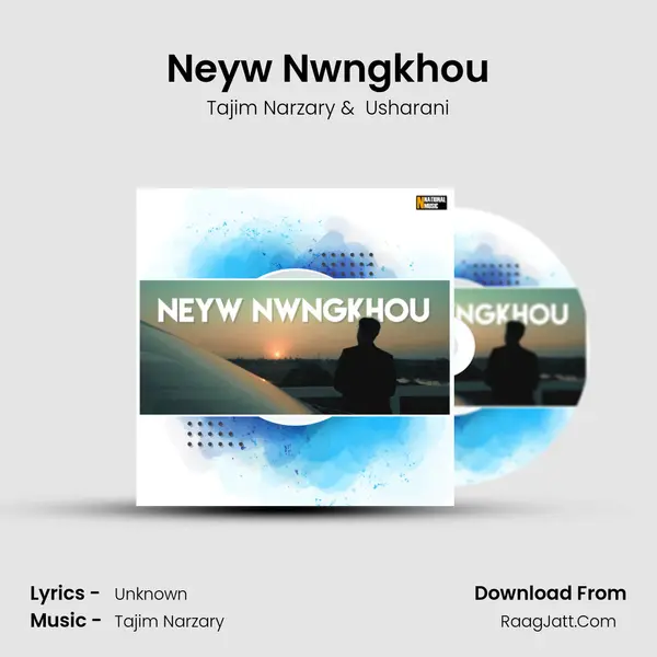 Neyw Nwngkhou - Tajim Narzary