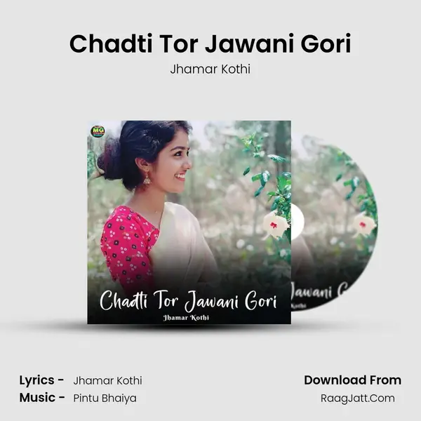 Chadti Tor Jawani Gori MP3 Song by Jhamar Kothi Cover